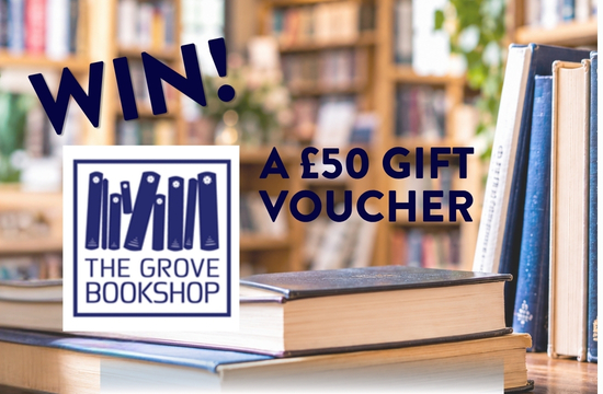 Enter to win a £50 Grove Bookshop voucher